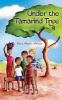 Under the Tamarind Tree (Paperback) - Mary Weeks Millard Photo