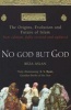 No God But God - The Origins, Evolution and Future of Islam (Paperback, Revised edition) - Reza Aslan Photo