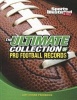 The Ultimate Collection of Pro Football Records (Paperback) - Shane Frederick Photo