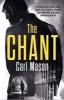 The Chant (Paperback) - Carl Mason Photo