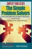 Simplify Your Estate - The Simple Problem Solvers (Paperback) - Keith Maderer Photo