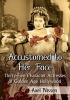 Accustomed to Her Face - Thirty-Five Character Actresses of Golden Age Hollywood (Paperback) - Axel Nissen Photo