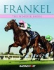 Frankel - The Wonder Horse (Paperback) - Andrew Pennington Photo