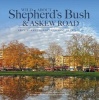 Wild About Shepherd's Bush & Askew Road - From Market Gardens to Busy Metropolis (Hardcover) - Andrew Wilson Photo