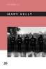 Mary Kelly (Paperback) - Mignon Nixon Photo