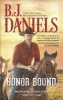 Honor Bound (Paperback) - B J Daniels Photo