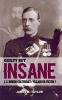 Guilty but Insane - J. C. Bowen-Colthurst - Villain or Victim? (Paperback) - James W Taylor Photo