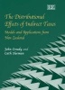 The Distributional Effects of Indirect Taxes - Models and Applications from New Zealand (Hardcover, illustrated edition) - John Creedy Photo