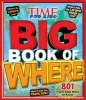 Time for Kids Big Book of Where (Hardcover) - Editors Of Time for Kids Magazine Photo