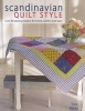 Scandinavian Quilt Style - Over 40 Sewing Projects for Home Comfort and Style (Paperback) - Trine Bakke Photo