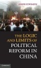 The Logic and Limits of Political Reform in China (Hardcover, New) - Joseph Fewsmith Photo