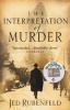 The Interpretation of Murder (Paperback) - Jed Rubenfeld Photo