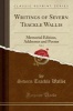 Writings of , Vol. 1 - Memorial Edition, Addresses and Poems (Classic Reprint) (Paperback) - Severn Teackle Wallis Photo