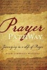 Prayer Pathway - Journeying in a Life of Prayer (Hardcover) - Kathi Lambrides Westlund Photo