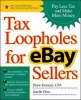 Tax Loopholes for eBay Sellers - Pay Less Tax and Make More Money (Paperback) - Diane Kennedy Photo