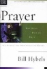 Prayer (Paperback) - Bill Hybels Photo