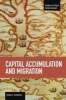 Capital Accumulation and Migration, Volume 46 (Paperback) - Dennis C Canterbury Photo