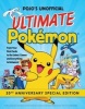 Pojo's Unofficial Ultimate Pokemon - From Your First Cards to the Latest Games and Everything in Between (Paperback) - Triumph Books Photo