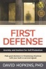 First Defense - Anxiety and Instinct for Self Protection (Paperback) - David Hopkins Photo