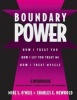 Boundary Power - How I Treat You, How I Let You Treat Me, How I Treat Myself (Paperback) - Mike ONeil Photo