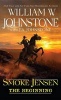 Smoke Jensen - The Beginning (Paperback) - William W Johnstone Photo