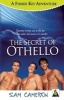 The Secret of Othello - A Fisher King Adventure (Paperback) - Sam Cameron Photo