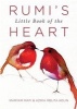 Rumi's Little Book of the Heart (Paperback) - Maryam Mafi Photo