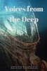 Voices from the Deep (Paperback) - Kevin Tischer Photo