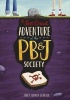 The Last Great Adventure of the PB & J Society (Paperback) - Janet Sumner Johnson Photo