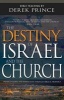 The Destiny of Israel and the Church - Understanding the Middle East Through Biblical Prophecy (Standard format, CD) - Derek Prince Photo