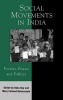 Social Movements in India - Poverty, Power, and Politics (Hardcover, New) - Raka Ray Photo