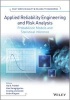 Applied Reliability Engineering and Risk Analysis - Probabilistic Models and Statistical Inference (Hardcover, New) - Ilia B Frenkel Photo