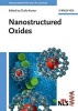 Nanostructured Oxides (Hardcover) - Challa S S R Kumar Photo