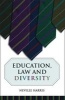 Education, Law and Diversity (Paperback, New) - Neville Harris Photo