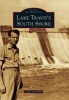 Lake Travis's South Shore (Paperback) - Leslie Ann Webb Photo