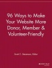 96 Ways to Make Your Website More Donor, Member and Volunteer Friendly (Paperback) - Scott C Stevenson Photo