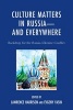 Culture Matters in Russia-and Everywhere - Backdrop for the Russia-Ukraine Conflict (Paperback) - Lawrence Harrison Photo