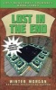 Lost in the End, Book Three - Lost Minecraft Journals (Paperback) - Winter Morgan Photo