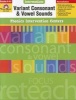 Phonics Intervention Centers Grades 4-6+ - Variant Consonant and Vowel Sounds - Intermediate (Paperback) - Camille Liscinsky Photo