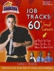 Job Tracks - 60 Great Careers and How to Get from Where You Are...to Where You Want to Go! (Paperback) - Carole Marsh Photo