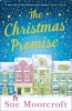 The Christmas Promise - The Cosy Christmas Book You Won't be Able to Put Down! (Paperback) - Sue Moorcroft Photo