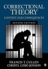 Correctional Theory - Context and Consequences (Paperback, 2nd Revised edition) - Francis T Cullen Photo