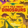 Let's Talk about Dinosaurs (Hardcover) - Harriet Blackford Photo