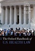 The Oxford Handbook of U.S. Health Law (Hardcover) - I Glenn Cohen Photo