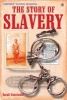 The Story of Slavery (Hardcover) - Sarah Courtauld Photo