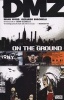 DMZ - On The Ground (Paperback, Us) - Brian Wood Photo