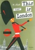 This is London (Hardcover) - Miroslav Sasek Photo