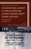 The Educational Lockout of African Americans in Prince Edward County, Virginia (1959-1964) - Personal Accounts and Reflections (Hardcover, New) - Terence Hicks Photo