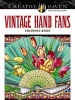 Creative Haven Vintage Hand Fans Coloring Book (Paperback) - Marty Noble Photo