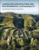 Landscape Architecture and Environmental Sustainability - Creating Positive Change Through Design (Paperback) - Joshua Zeunert Photo